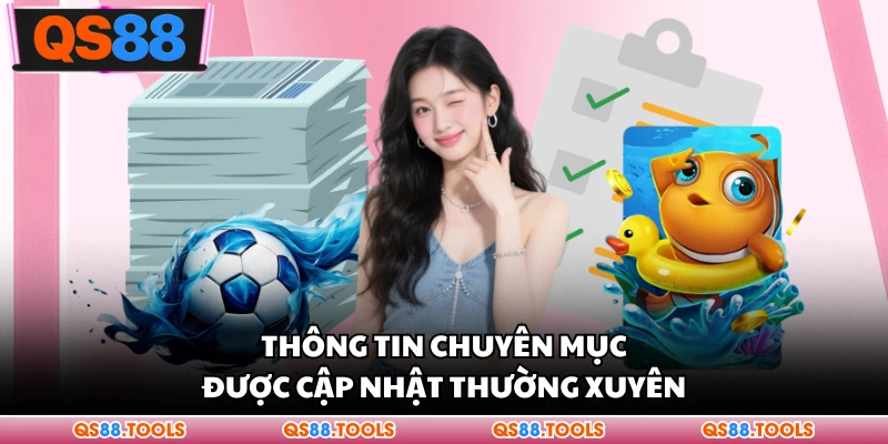 Giới Thiệu 2 Thông tin chuyên sâu được cập nhật thường xuyên